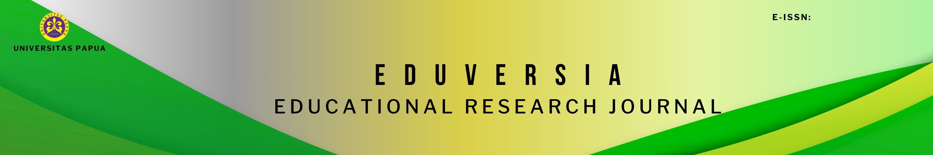 Eduversia: Educational Research Journal
